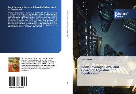 Bank Leverage Level and Speed of Adjustment to Equilibrium