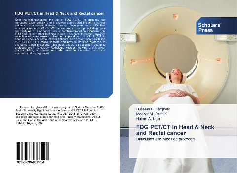 FDG PET/CT in Head & Neck and Rectal cancer: Difficulties and Modified protocols