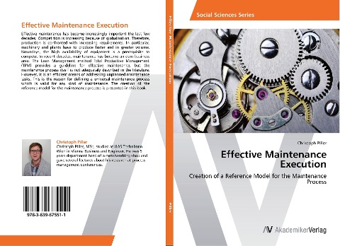 Effective Maintenance Execution: Creation of a Reference Model for the Maintenance Process