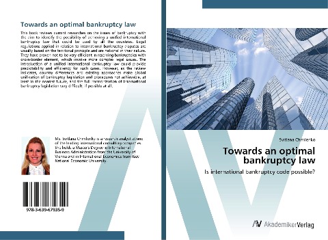 Towards an optimal bankruptcy law: Is international bankruptcy code possible?