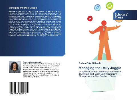 Managing the Daily Juggle: An Analysis of the Leadership Practices of Journalism and Mass Communications Chairpersons in Five Southern States