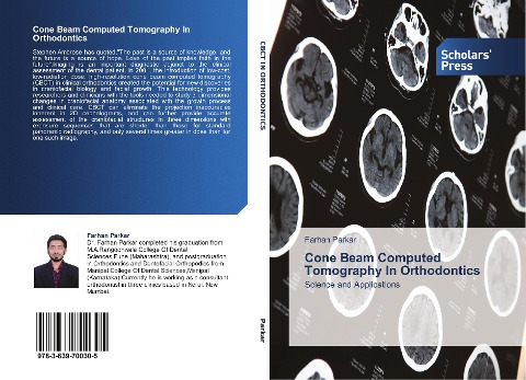 Cone Beam Computed Tomography In Orthodontics: Science and Applications