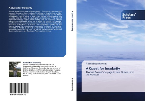 A Quest for Insularity: Thomas Forrests Voyage to New Guinea, and the Moluccas