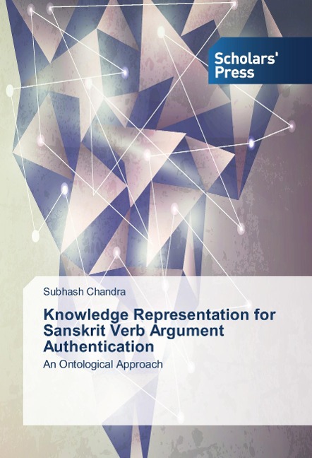 Knowledge Representation for Sanskrit Verb Argument Authentication: An Ontological Approach