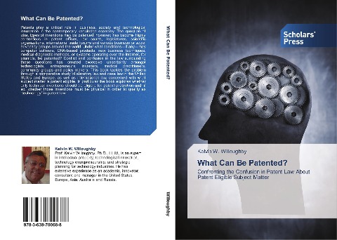 What Can Be Patented?: Confronting the Confusion in Patent Law About Patent Eligible Subject Matter