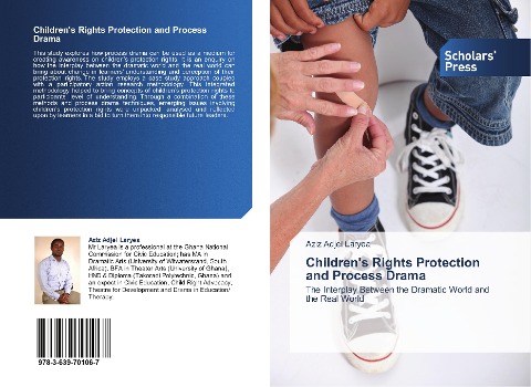 Children's Rights Protection and Process Drama: The Interplay Between the Dramatic World and the Real World