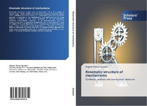 Kinematic structure of mechanisms: Synthesis, analysis and isomorphism detection