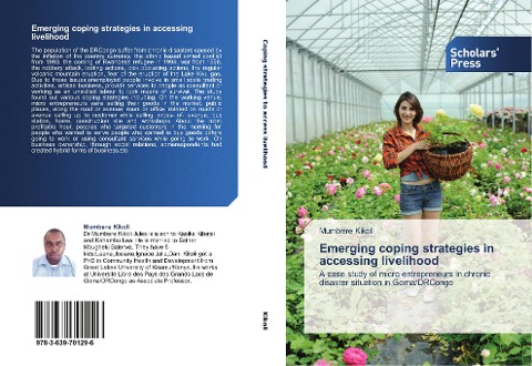 Emerging coping strategies in accessing livelihood: A case study of micro entrepreneurs in chronic disaster situation in Goma/DRCongo