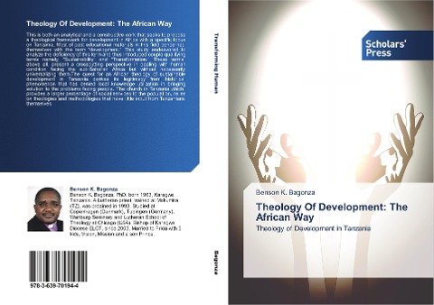 Theology Of Development: The African Way: Theology of Development in Tanzania