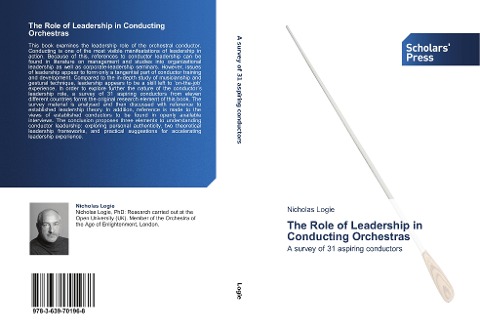 The Role of Leadership in Conducting Orchestras: A survey of 31 aspiring conductors