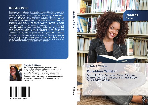 Outsiders Within: Supporting First Generation African American Females During the Transition from High School to Community College