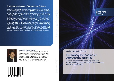 Exploring the basics of Attosecond Science: A novel approach to modelling coherent attosecond light sources based on high-order harmonic generation