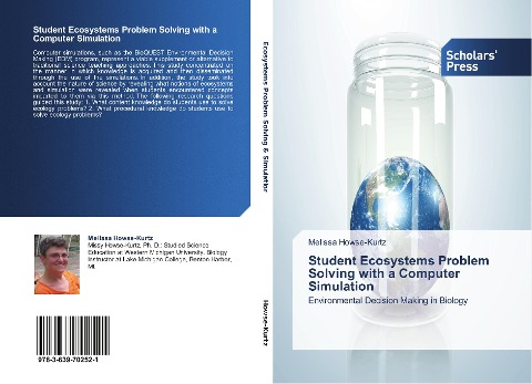 Student Ecosystems Problem Solving with a Computer Simulation: Environmental Decision Making in Biology
