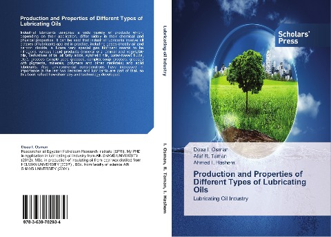Production and Properties of Different Types of Lubricating Oils: Lubricating Oil Industry