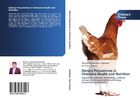 Dietary Polyamines in Chickens Health and Nutrition: digestibility, intestinal morphology, antibody  production, tibia parameters and tissue polyamines concentration