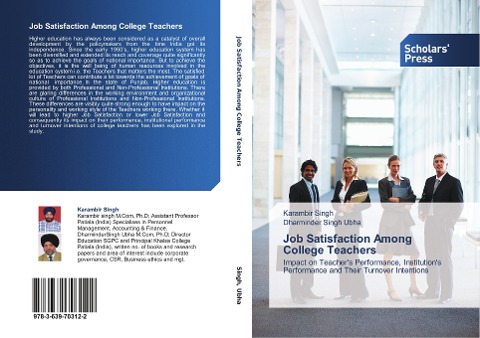 Job Satisfaction Among College Teachers: Impact on Teachers Performance, Institutions Performance and Their Turnover Intentions