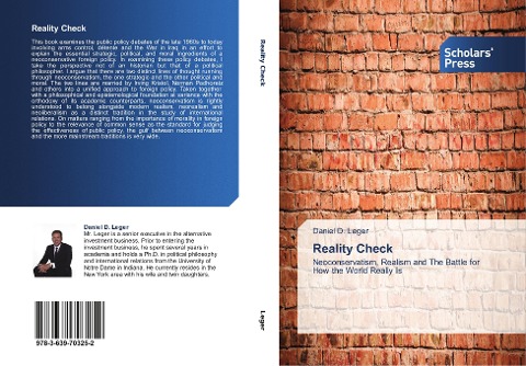 Reality Check: Neoconservatism, Realism and The Battle for How the World Really Is