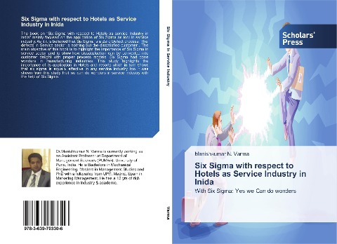Six Sigma with respect to Hotels as Service Industry in Inida: With Six Sigma: Yes we Can do wonders