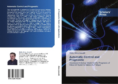 Automatic Control and Prognostic: Advanced Analytical Model for the Prognostic of Industrial Systems Subject to Fatigue