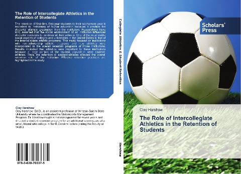 The Role of Intercollegiate Athletics in the Retention of Students
