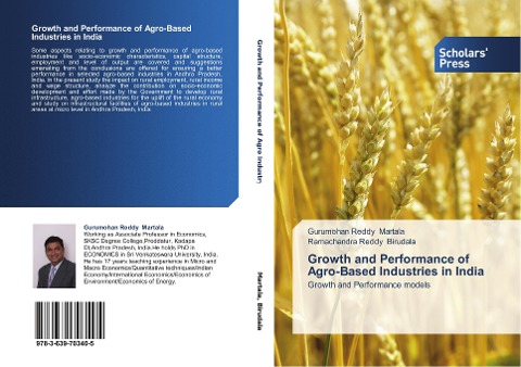 Growth and Performance of Agro-Based Industries in India: Growth and Performance models