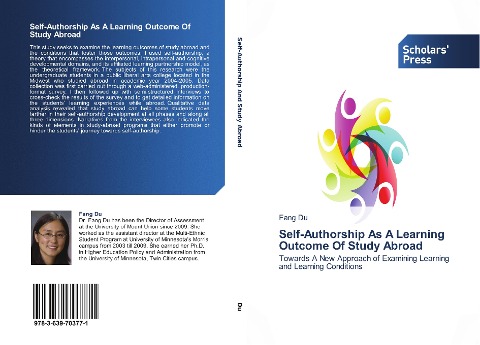 Self-Authorship As A Learning Outcome Of Study Abroad: Towards A New Approach of Examining Learning and Learning Conditions