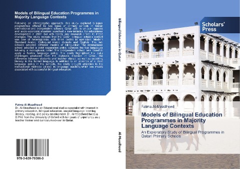 Models of Bilingual Education Programmes in Majority Language Contexts: An Exploratory Study of Bilingual Programmes in Qatari Primary Schools