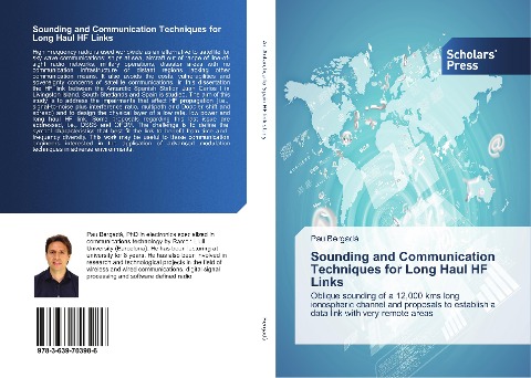 Sounding and Communication Techniques for Long Haul HF Links: Oblique sounding of a 12,000 kms long ionospheric channel and proposals to establish a data link with very remote areas