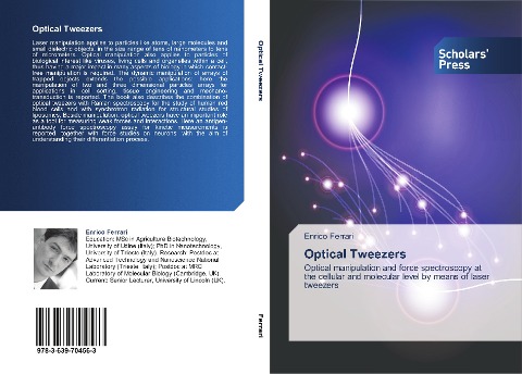Optical Tweezers: Optical manipulation and force spectroscopy at the cellular and molecular level by means of laser tweezers