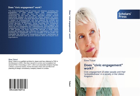 Does civic engagement work?: Civic engagement of older people and their embeddedness in a society in the United Kingdom