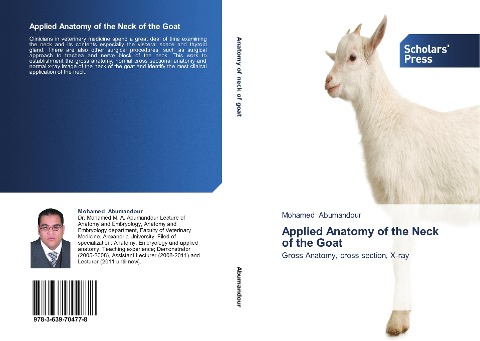 Applied Anatomy of the Neck of the Goat: Gross Anatomy, cross section, X-ray