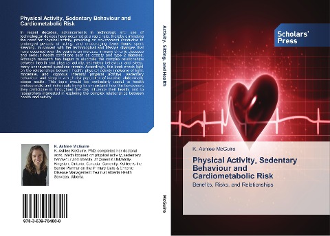 Physical Activity, Sedentary Behaviour and Cardiometabolic Risk: Benefits, Risks, and Relationships