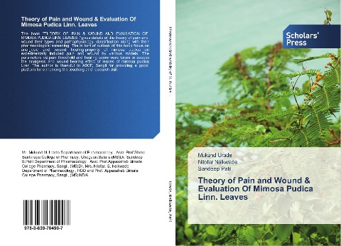 Theory of Pain and Wound & Evaluation Of Mimosa Pudica Linn. Leaves