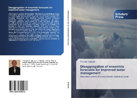 Disaggregation of ensemble forecasts for improved water management: Real-time control of a stormwater detention pond