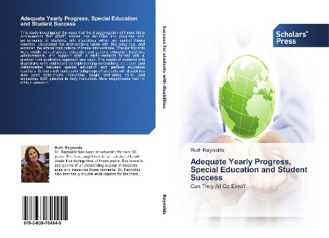 Adequate Yearly Progress, Special Education and Student Success: Can They All Co-Exist?