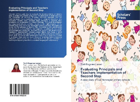 Evaluating Principals and Teachers implementation of Second Step: A case study of four Norwegian primary schools