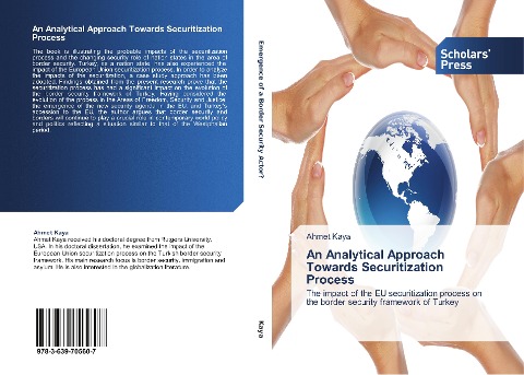 An Analytical Approach Towards Securitization Process: The impact of the EU securitization process on the border security framework of Turkey