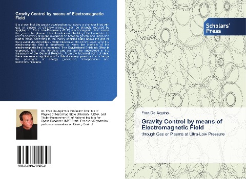 Gravity Control by means of Electromagnetic Field: through Gas or Plasma at Ultra-Low Pressure