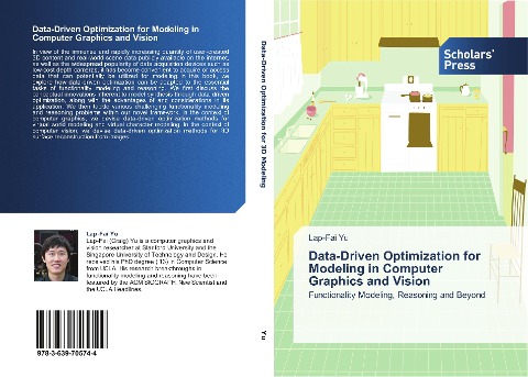 Data-Driven Optimization for Modeling in Computer Graphics and Vision: Functionality Modeling, Reasoning and Beyond