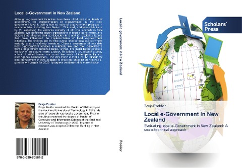 Local e-Government in New Zealand: Evaluating local e-Government in New Zealand: A socio-technical approach