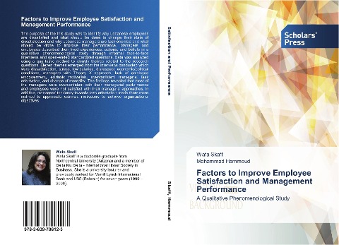 Factors to Improve Employee Satisfaction and Management Performance: A Qualitative Phenomenological Study