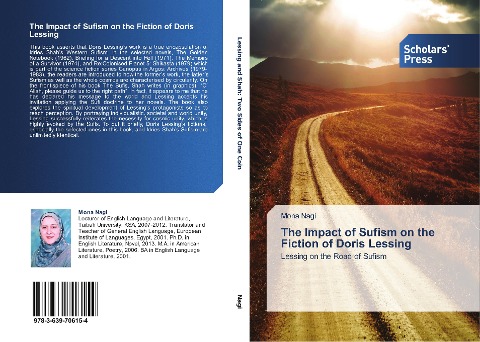 The Impact of Sufism on the Fiction of Doris Lessing: Lessing on the Road of Sufism