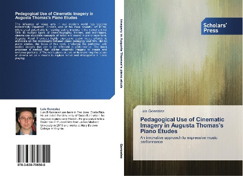 Pedagogical Use of Cinematic Imagery in Augusta Thomass Piano Etudes: An innovative approach to expressive music performance
