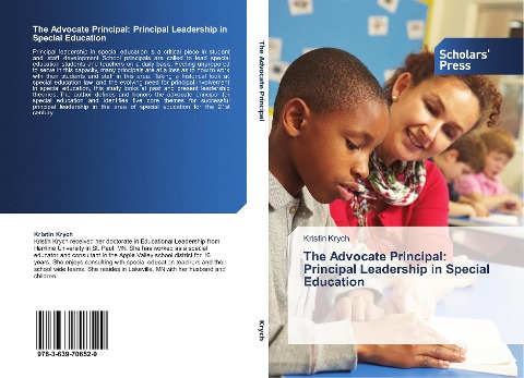 The Advocate Principal: Principal Leadership in Special Education