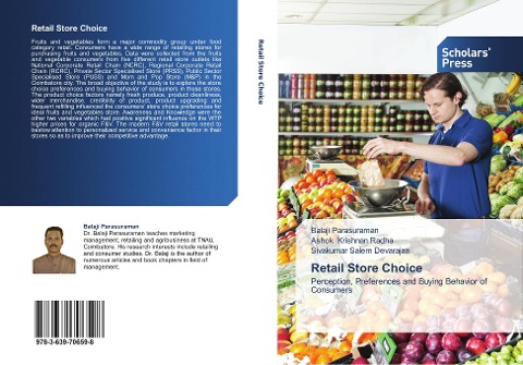 Retail Store Choice: Perception, Preferences and Buying Behavior of Consumers