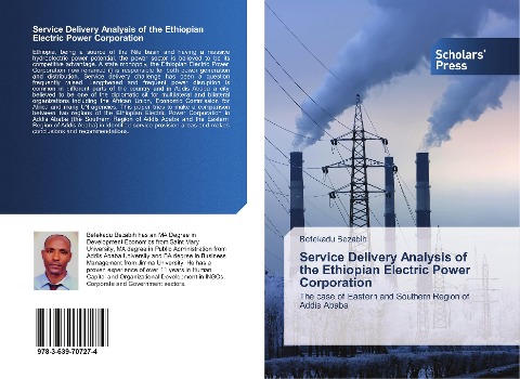 Service Delivery Analysis of the Ethiopian Electric Power Corporation: The case of Eastern and Southern Region of Addis Ababa