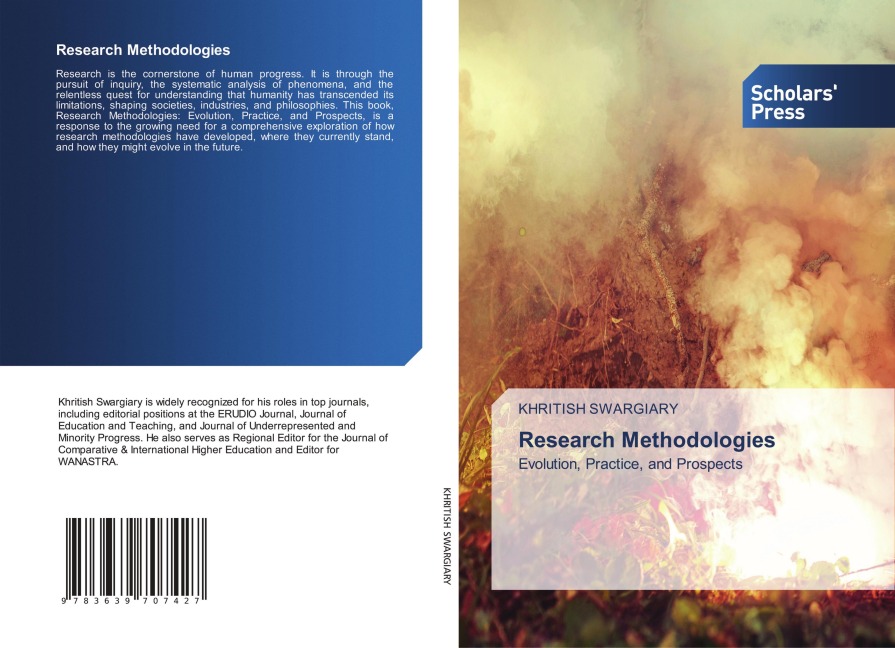 Research Methodologies: Evolution, Practice, and Prospects