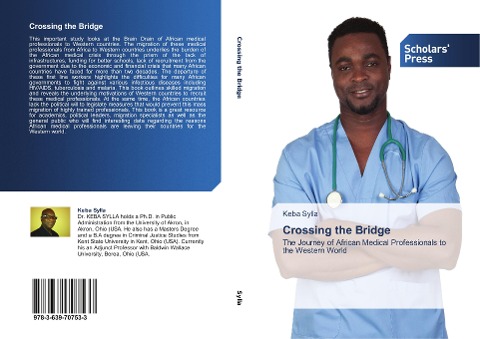 Crossing the Bridge: The Journey of African Medical Professionals to the Western World