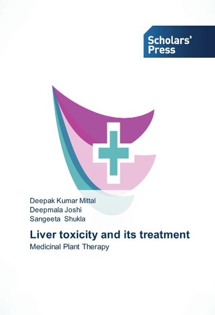 Liver toxicity and its treatment: Medicinal Plant Therapy