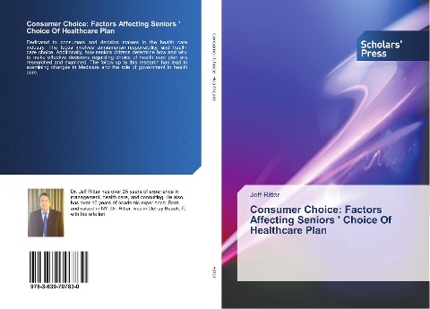 Consumer Choice: Factors Affecting Seniors  Choice Of Healthcare Plan